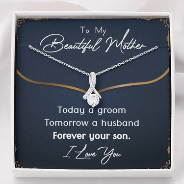 Beautiful Mother (Forever Your Son) Alluring Beauty Necklace - Love You This Much